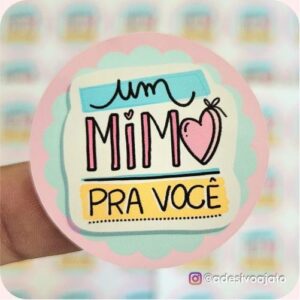 Adesivo Um Mimo Pra Você